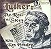Luther: The Rest of the Story by 