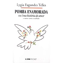 Pomba Enamorada e Outros Contos | Amazon.com.br