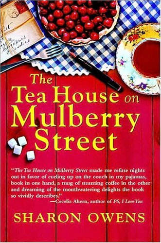 The Tea House On Mulberry Street Owens Sharon Winterson Caroline 9781593160494 Amazon Com Books