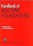 Handbook of Machine Foundations