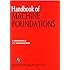Handbook of Machine Foundations