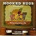 Hooked Rugs: An American Folk Art by 