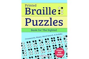 Printed Braille Puzzles - Book for the Sighted: Grade 1 - Crosswords, Mazes, Word Search & Sudoku, Color By Number, Find the 