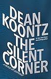 The Silent Corner: A Novel of Suspense