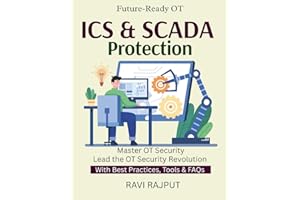 ICS & SCADA Protection: OT Security Frameworks | ICS/SCADA Risk Management | Protecting Manufacturing Systems | OT Cyber Inci