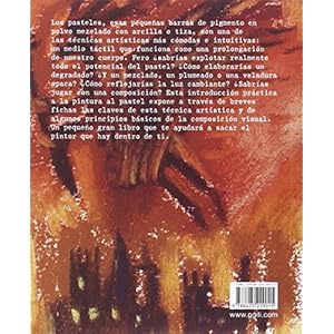 Pintura al pastel prÃ¡ctica: Materiales, tÃ©cnicas y proyectos