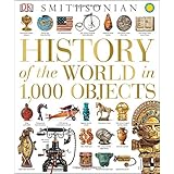 History of the World in 1,000 Objects