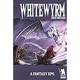 Whitewyrm Reforged: A Fantasy RPG