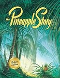 The Pineapple Story