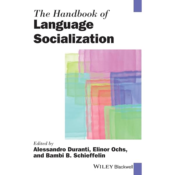 Amazon.com: The Handbook of Language Socialization (Blackwell
