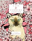 Cats & Flowers: A Coloring Book by Eva Carriere