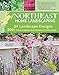 Northeast Home Landscaping, 3rd Edition: Including Southeast Canada (Creative Homeowner) 54 Landscape Designs, 200+ Plants & Flowers Best Suited to CT, MA, ME, NH, NY, RI, VT, NB, NS, ON, PE, & QC primary