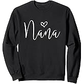 Nana Grandma Women For Mother's Day Birthday Grandkids Sweatshirt