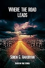 Where The Road Leads Kindle Edition