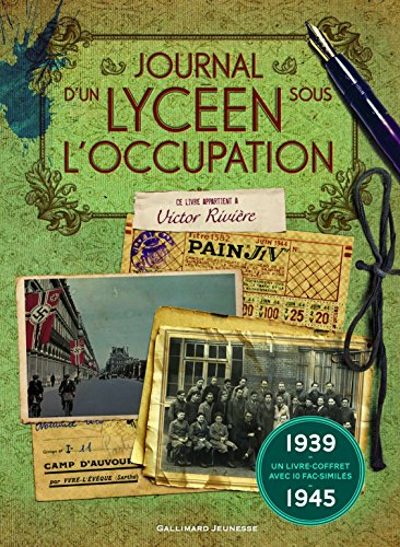 Le  journal d'un lycéen sous l'Occupation