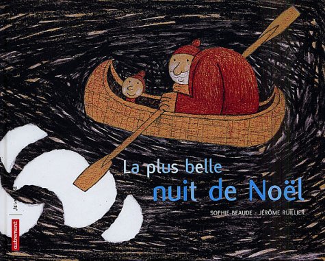 La Plus Belle Nuit De Noel Amazon Es Beaude Sophie Ruillier Jerome Libros En Idiomas Extranjeros