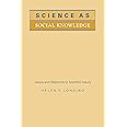Science as Social Knowledge