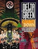 Delta Green: Countdown (Call of Cthulhu Horror Roleplaying, Modern Era)