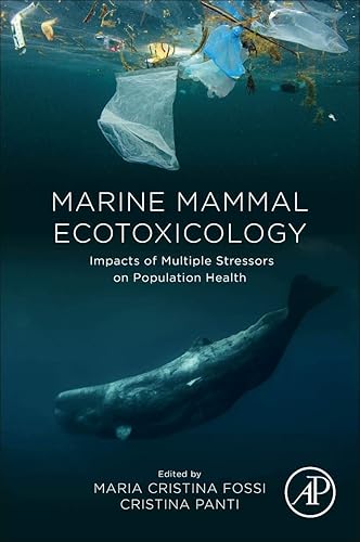 Download Marine Mammal Ecotoxicology: Impacts of Multiple Stressors on Population Health PDF