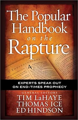 The Popular Handbook on the Rapture The Popular Handbook on the Rapture