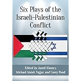 Six Plays of the Israeli-Palestinian Conflict