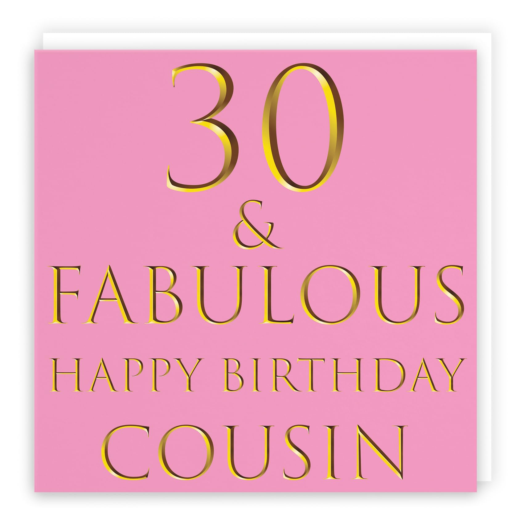Hunts England - Large Cousin 30th Birthday Card - 30 & Fabulous - Happy Birthday Cousin - Still Totally Fabulous Collection - Large - 210 x 210 mm - Fun Card - Age 30