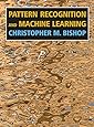 Pattern Recognition and Machine Learning (Information Science and Statistics)