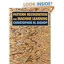 Pattern Recognition and Machine Learning (Information Science and Statistics)