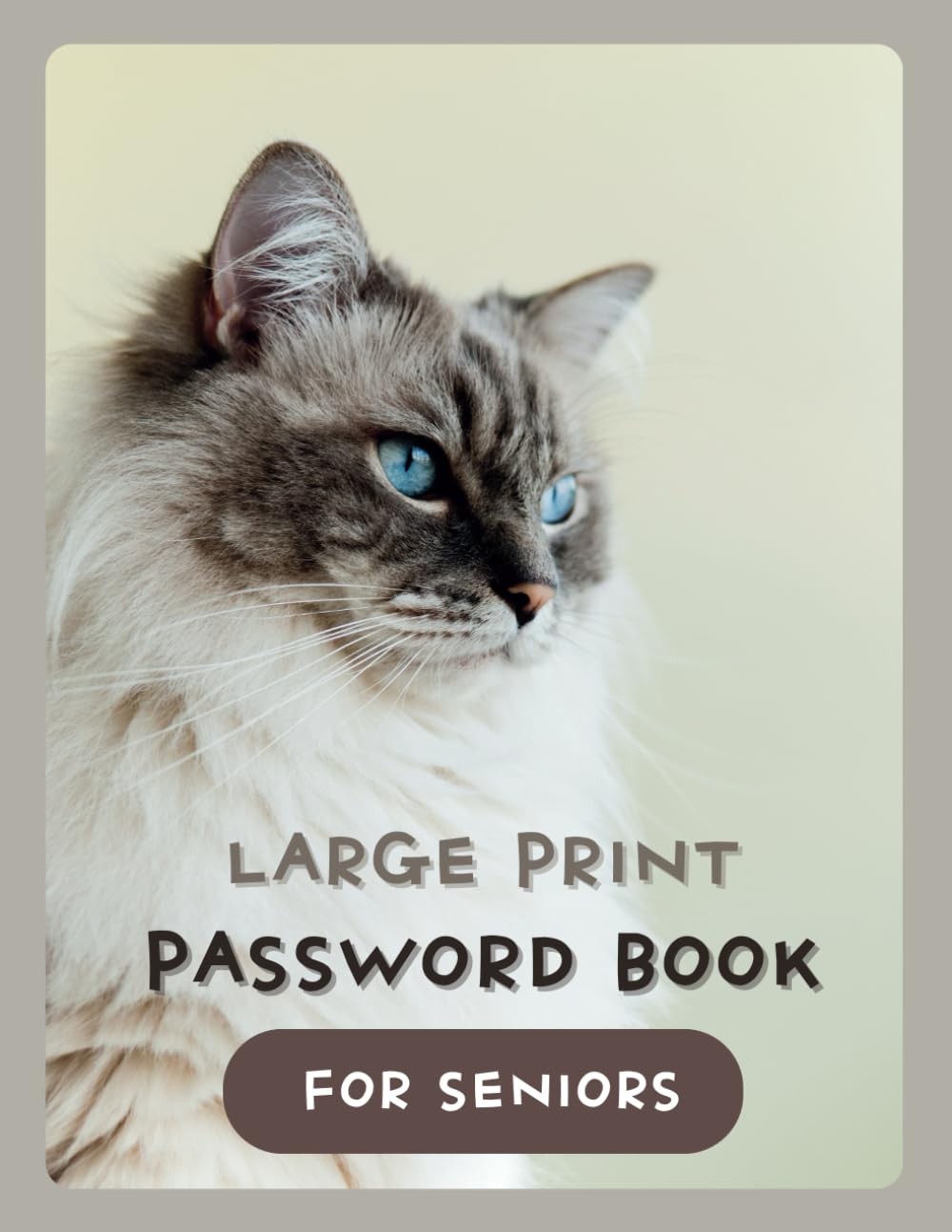 Large Print Password Book for Seniors: A Calm