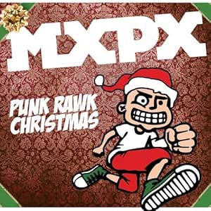 Mxpx Punk Rawk Christmas 2022 Mxpx - Punk Rawk Christmas - Amazon.com Music