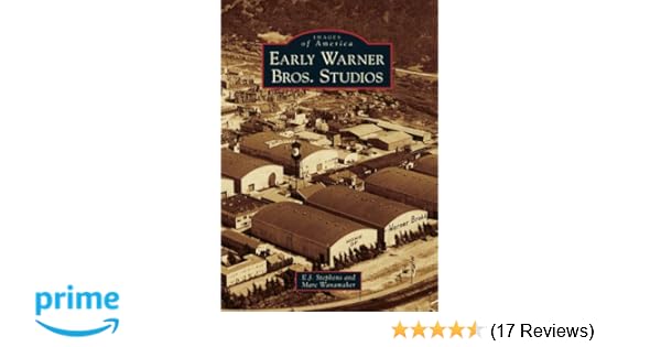 Early Warner Bros Studios Images Of America E J Stephens