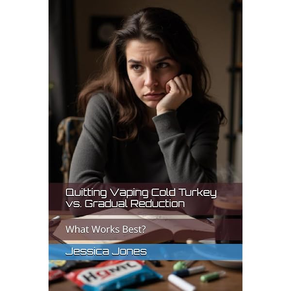is it best to quit vaping cold turkey Quitting Vaping Cold Turkey vs. Gradual Reduction: What Works Best? (Quit  for Life: The Vaping Recovery System): Jones, Jessica: 9798309639205:  Amazon.com: Books