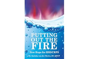 Putting Out the Fire: New Hope for RSD/CRPS