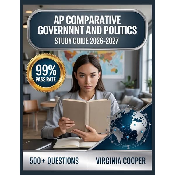AP Comparative Government and Politics Study Guide 2026-2027