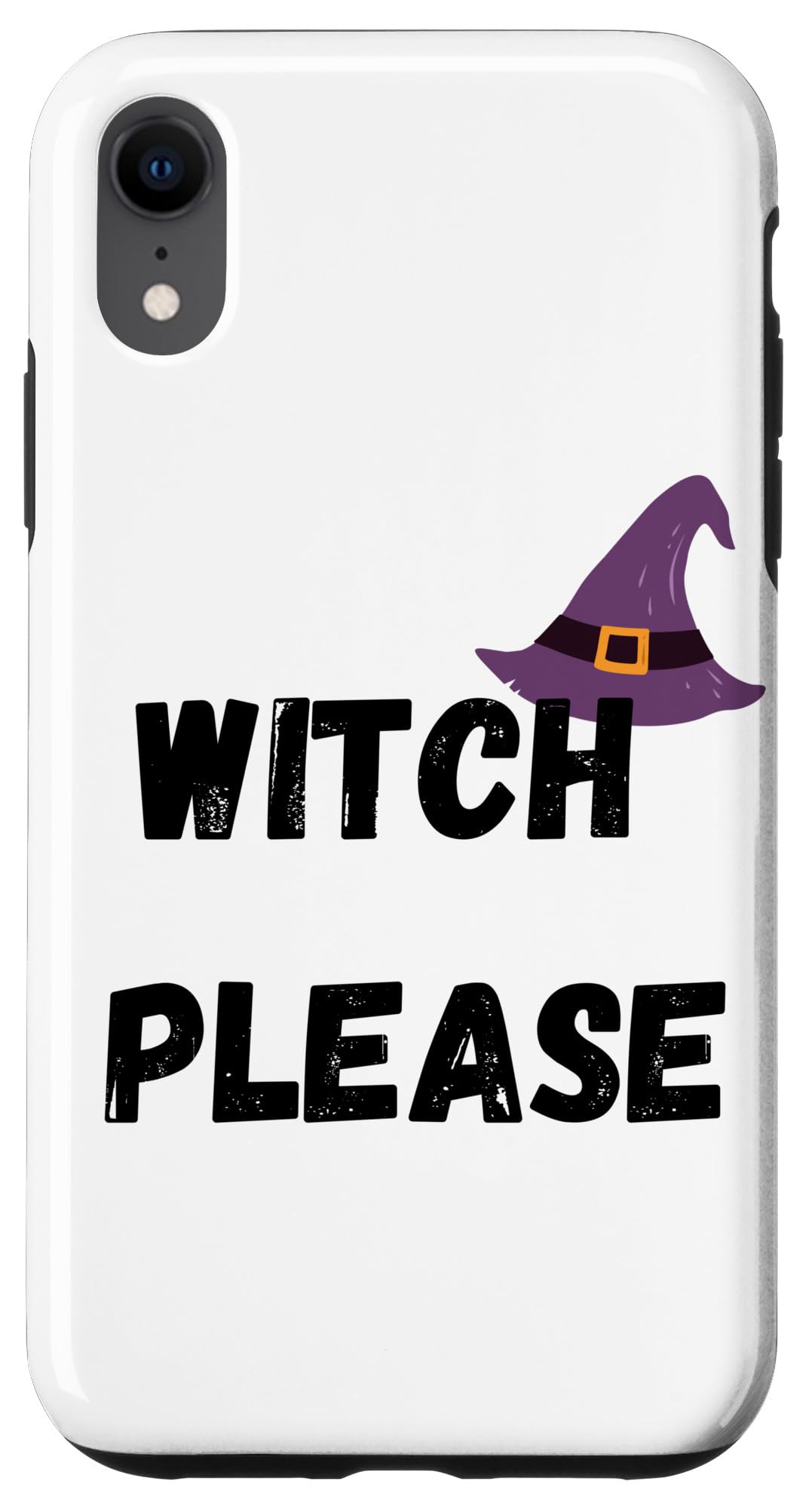 iPhone XR WITCH PLEASE Case