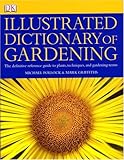 Illustrated Dictionary of Gardening by Bonnie Ohye