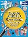 Not For Parents South America: Everything You Ever Wanted to Know (Lonely Planet Kids)