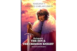 The Legend of the Sun & The Crimson Knight