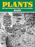 Plants: 2400 Copyright-Free Illustrations of Flowers, Trees, Fruits and Vegetables by Jim Harter