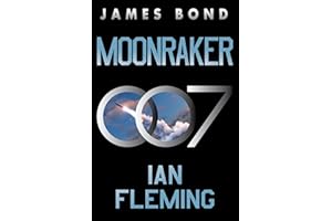 Moonraker: A James Bond Novel
