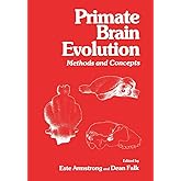 Primate Brain Evolution: Methods and Concepts