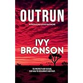 Outrun: A Thriller Introducing Jessie Baltimore