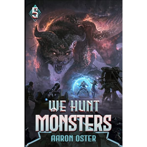 We Hunt Monsters: Oster, Aaron, Sashigane, Richard