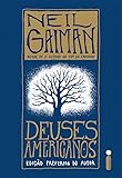 Deuses Americanos: (American Gods)
