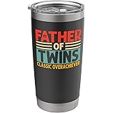 Father Of Twins Classic Overachiever Dad Of Twins Stainless Steel Insulated Tumbler