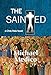 The Sainted, A Chris Pella Novel by 