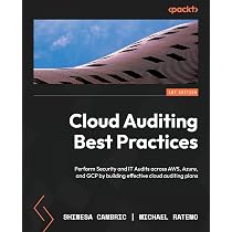 コンピュータ・IT Cloud Auditing Best Practices Cloud Auditing Best Practices: Perform Security and IT Audits