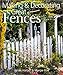 Making & Decorating Great Fences by