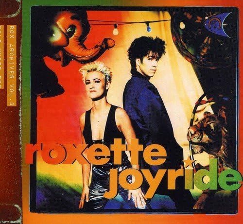 Joyride (2009 Remastered Version - Includes Bonus Tracks) by Roxette (2009-10-06)