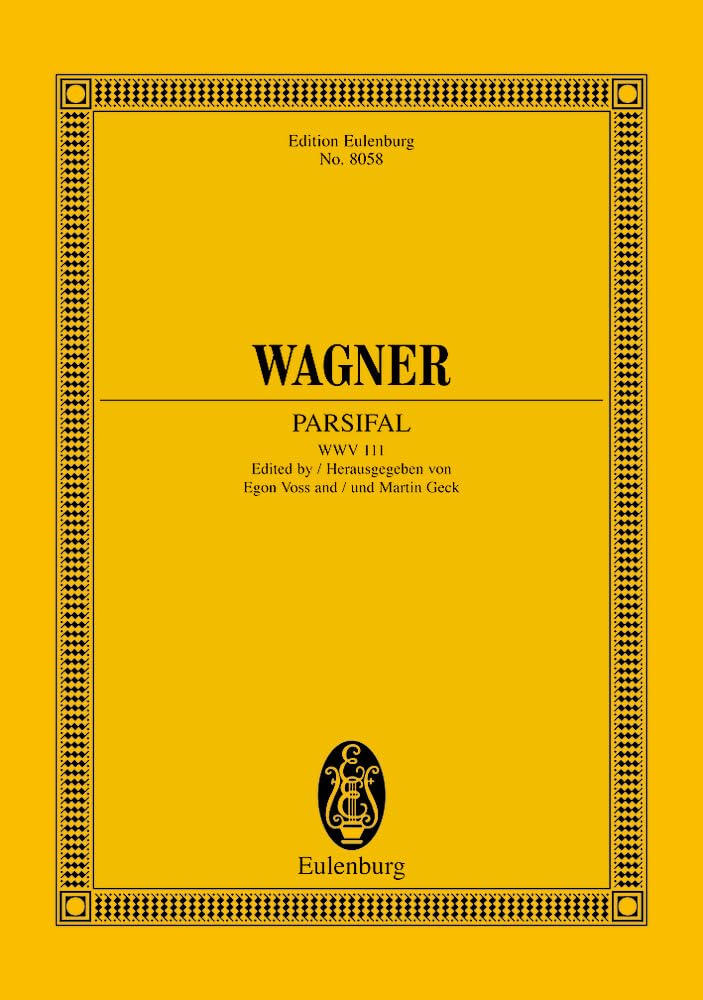 Parsifal WWV 111: Urtext Edition (Edition Eulenburg)